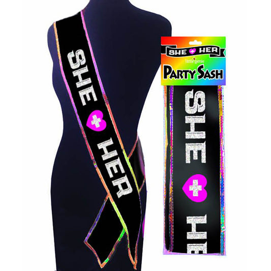 She + Her Party Sash - Novelty Party Sash